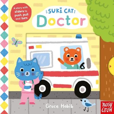 Suki Cat: Doctor - Nosy Crow Ltd - cover