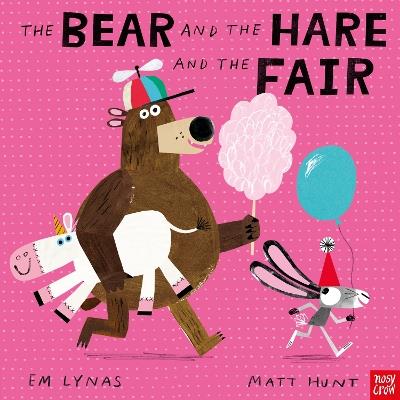 The Bear and the Hare and the Fair - Em Lynas - cover