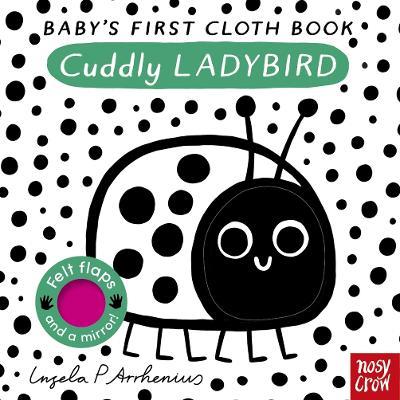 Baby's First Cloth Book: Cuddly Ladybird - Nosy Crow Ltd - cover
