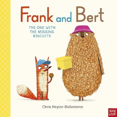 Frank and Bert: The One With the Missing Biscuits - Chris Naylor-Ballesteros - cover