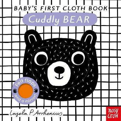 Baby's First Cloth Book: Cuddly Bear - Nosy Crow Ltd - cover