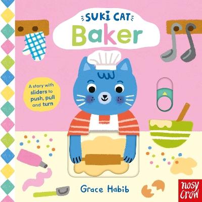 Suki Cat: Baker - Nosy Crow Ltd - cover