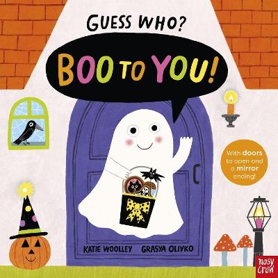 Guess Who? Boo to You! - Katie Woolley - cover