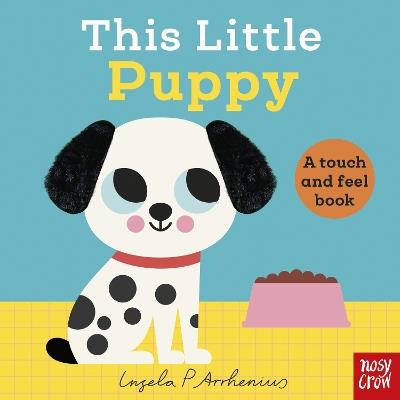 This Little Puppy: A Touch and Feel Book - cover