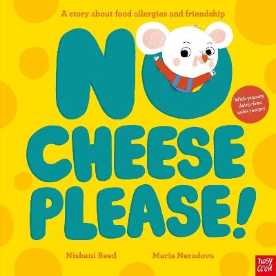 No Cheese, Please! - Nishani Reed - cover