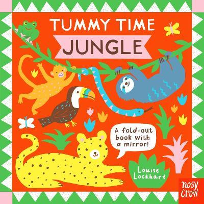 Tummy Time: Jungle - Nosy Crow Ltd - cover