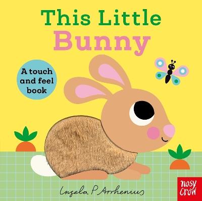 This Little Bunny: A Touch and Feel Book - cover