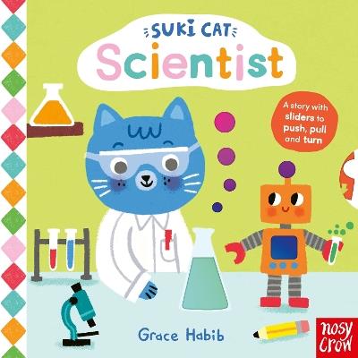 Suki Cat: Scientist - Nosy Crow Ltd - cover