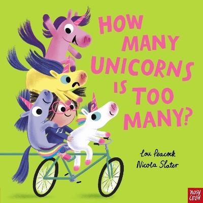 How Many Unicorns is Too Many? - Lou Peacock - cover