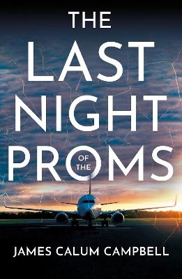 The Last Night of The Proms - James Campbell - cover