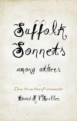 Suffolk Sonnets Among Others - David M V Spiller - cover