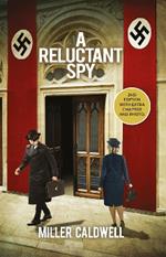 A Reluctant Spy