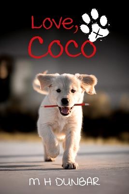 Love, Coco x - M H Dunbar - cover