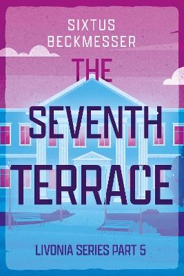 The Seventh Terrace - Sixtus Beckmesser - cover