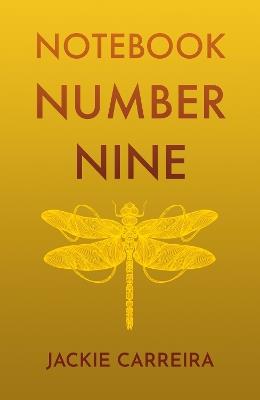 Notebook Number Nine - Jackie Carreira - cover
