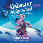 Alabaster Snowball and the Naughty List