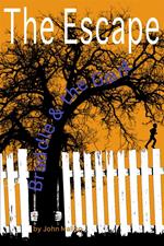 Braddle And The Giant: The Escape