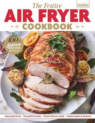 The Festive Air Fryer Cookbook - Future Publishing - cover