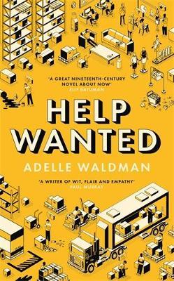 Help Wanted: A Barack Obama Reading Pick 2024 - Adelle Waldman - cover