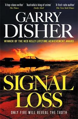 Signal Loss: Hal Challis Investigation 7 - Garry Disher - cover