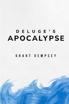 deluge's apocalypse - Grant Dempsey - cover
