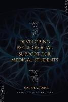Developing psychosocial support for medical students - Gairola Parul S - cover