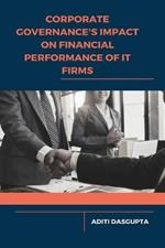 Corporate Governance's Impact on Financial Performance of IT Firms