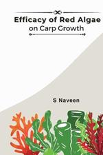 Efficacy of Red Algae on Carp Growth