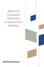 Effects of Corporate Takeovers on Automotive Industry