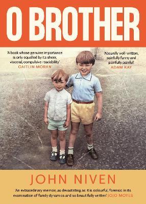O Brother - John Niven - cover