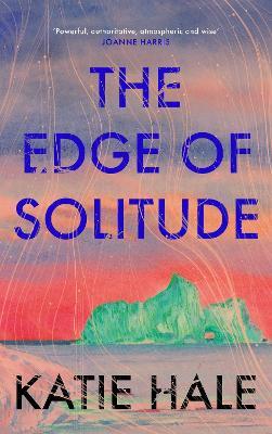 The Edge of Solitude - Katie Hale - cover