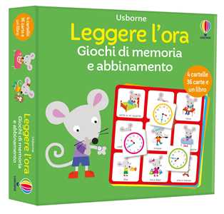 Leggere l'ora. Giochi di memoria e abbinamento. Ediz. a colori. Con cartelle. Con Carte