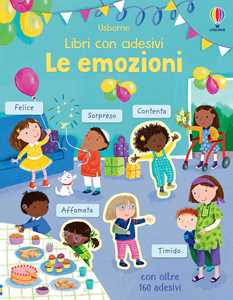 Le emozioni. Con adesivi. Ediz. a colori