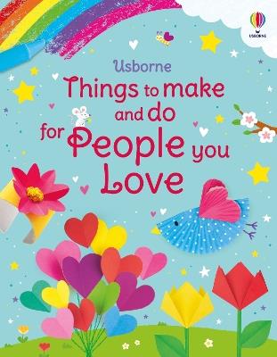 Things to Make and Do for People You Love - Kate Nolan - cover