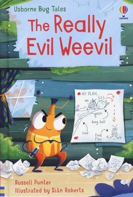 The really evil weevil. Ediz. a colori - Punter Russell - cover