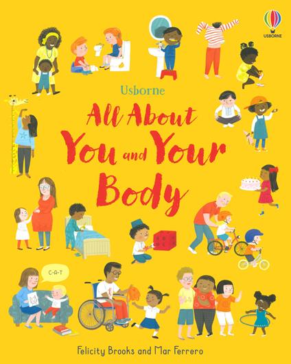 All about you and your body - Felicity Brooks - copertina
