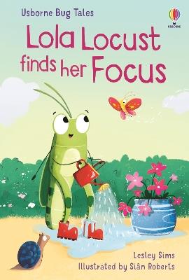 Lola Locust finds her focus - Lesley Sims - copertina