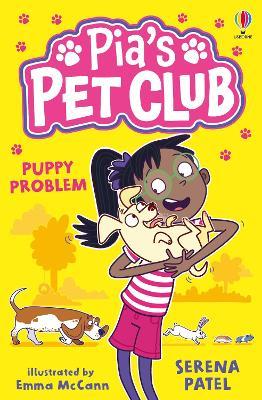 Pia's Pet Club: Puppy Problem - Serena Patel - cover