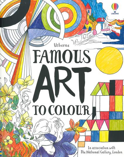 Famous art to colour. Ediz. a colori - Miller Antonia - cover
