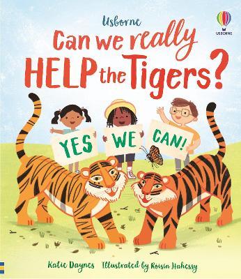 Can we really help the tigers? - Katie Daynes - cover