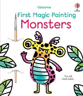 First Magic Painting Monsters - Abigail Wheatley - cover