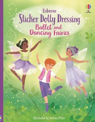 Sticker Dolly Dressing Ballet and Dancing Fairies - Fiona Watt - cover