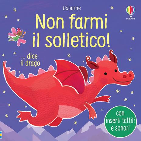 Non farmi il solletico! ...dice il drago. Ediz. a colori - Sam Taplin - copertina