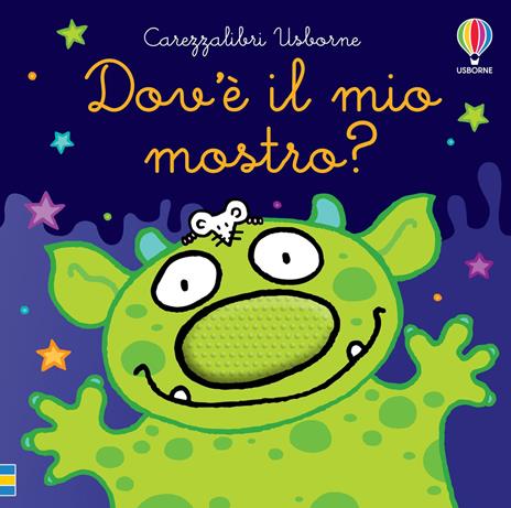 Dov'è il mio mostro? Ediz. a colori - Fiona Watt - copertina