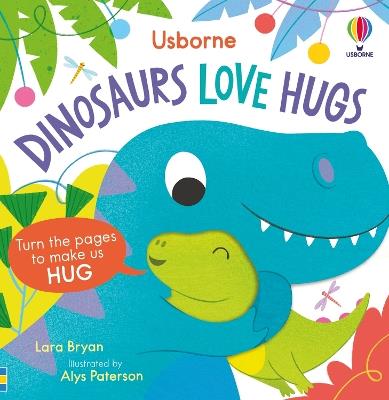 Dinosaurs Love Hugs - Lara Bryan - cover