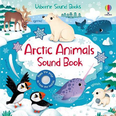 Arctic Animals Sound Book - Sam Taplin - cover