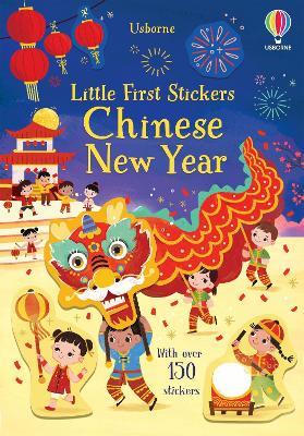 Little First Stickers Chinese New Year - Amy Chiu,Kristie Pickersgill - cover