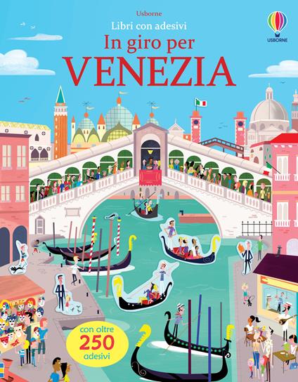 In giro per Venezia. Con adesivi. Ediz. a colori - James Maclaine - copertina