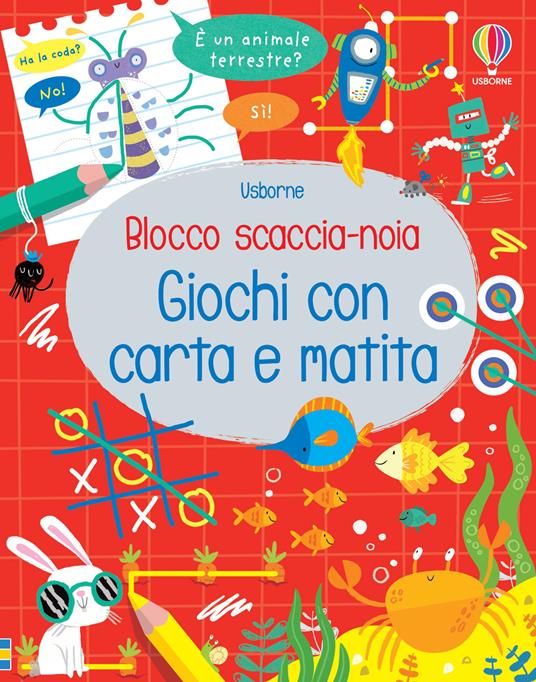 Giochi con carta e matita. Blocco scaccia-noia. Ediz. illustrata - Kirsteen Robson - copertina