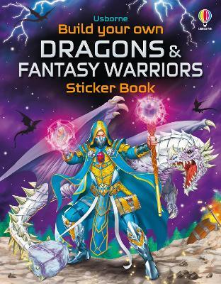 Build Your Own Dragons and Fantasy Warriors Sticker Book - Simon Tudhope - cover